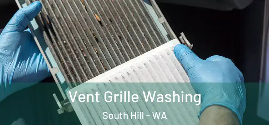  Vent Grille Washing South Hill - WA