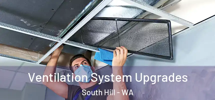  Ventilation System Upgrades South Hill - WA